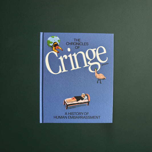 Gestalten – The Chronicles of Cringe: A History of Human Embarrassment