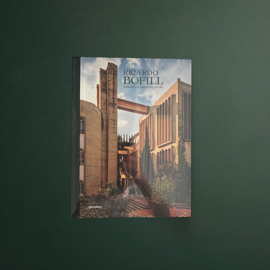 Gestalten – Ricardo Bofill: Visions of Architecture