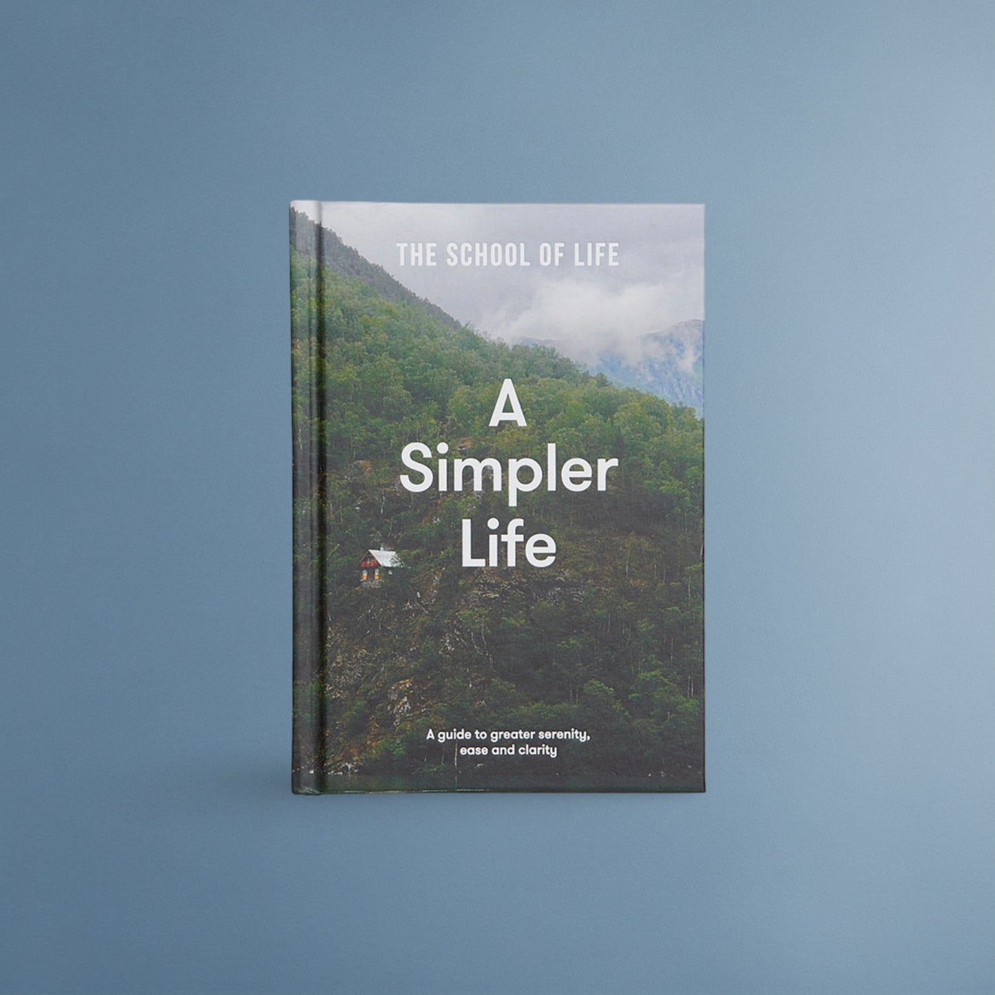 The School of Life – A Simpler Life