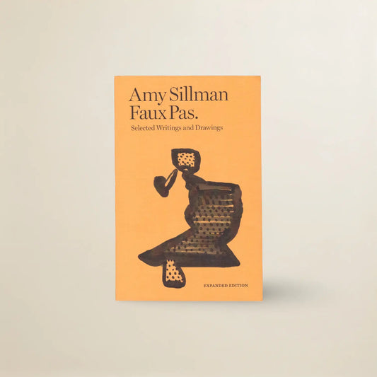 After 8 Books – Faux Pas: Selected Writings and Drawings (Expanded Edition)